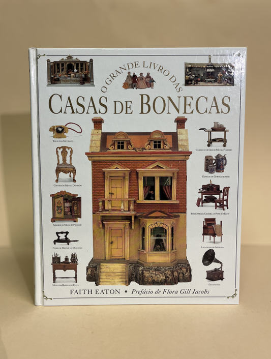 O GRANDE LIVRO DAS CASAS DE BONECAS