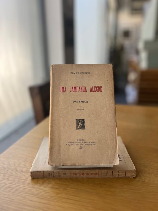 UMA CAMPANHA ALEGRE - DAS FARPAS, 2 VOL.