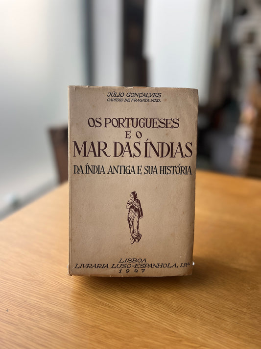 OS PORTUGUESES E O MAR DAS INDIAS