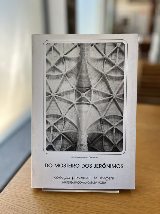 DO MOSTEIRO DOS JERÓNIMOS — DE BELÉM, TERMO DE LISBOA