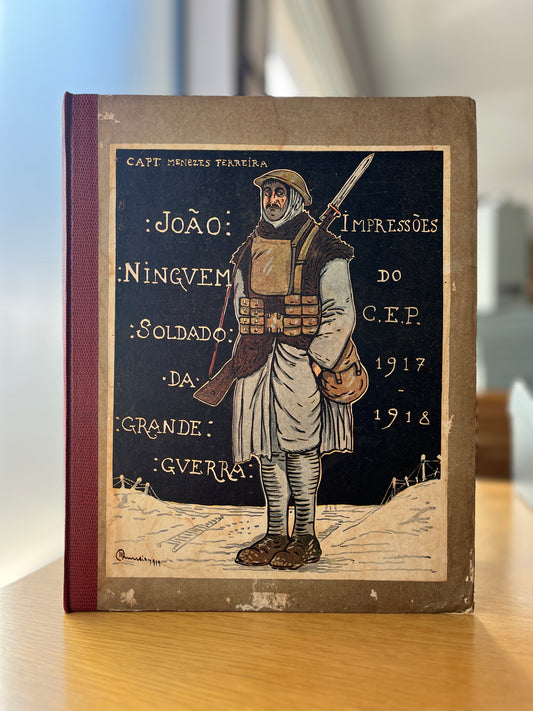 JOÃO NINGUEM, SOLDADO DA GRANDE GUERRA