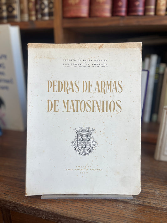 PEDRAS DE ARMAS DE MATOSINHOS