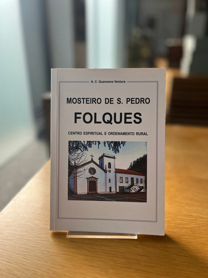 MOSTEIRO DE S. PEDRO FOLQUES