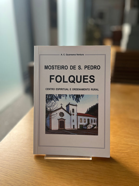 MOSTEIRO DE S. PEDRO FOLQUES