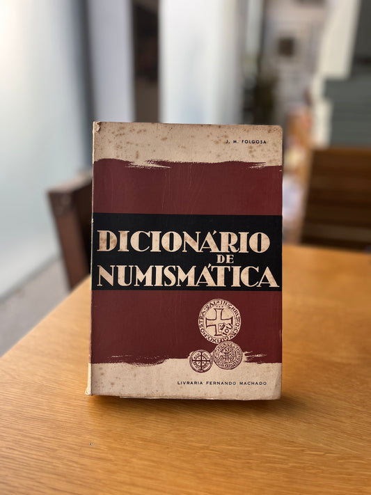 DICIONÁRIO DE NUMISMÁTICA