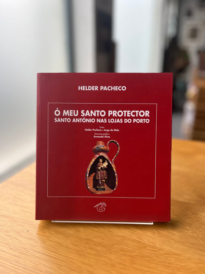 Ó MEU SANTO PROTECTOR