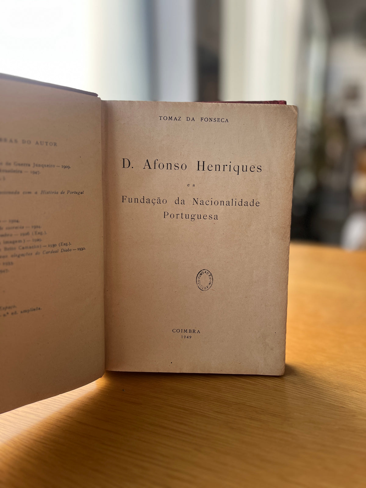 D. AFONSO HENRIQUES E A FUNDAÇÃO DA NACIONALIDADE PORTUGUESA