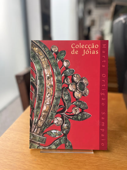 COLECÇÃO DE JÓIAS: CASA-MUSEU MARTA ORTIGÃO SAMPAIO