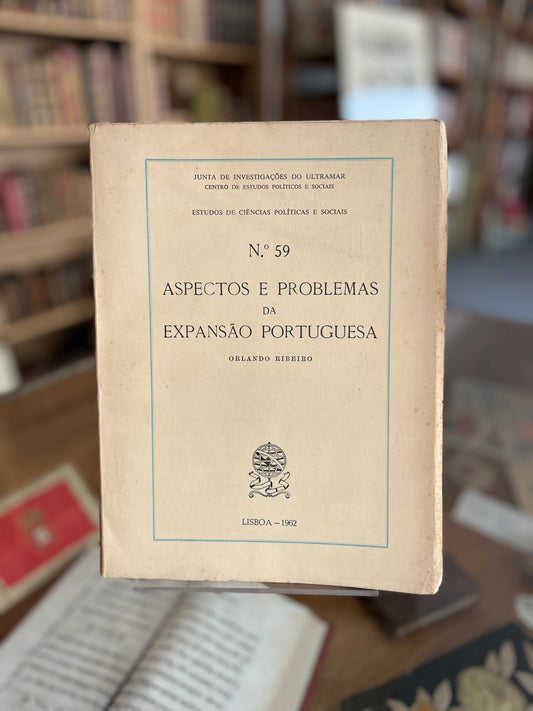 ASPECTOS E PROBLEMAS DA EXPANSÃO PORTUGUESA