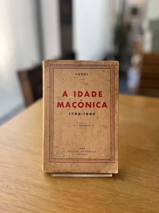 A IDADE MAÇÓNICA