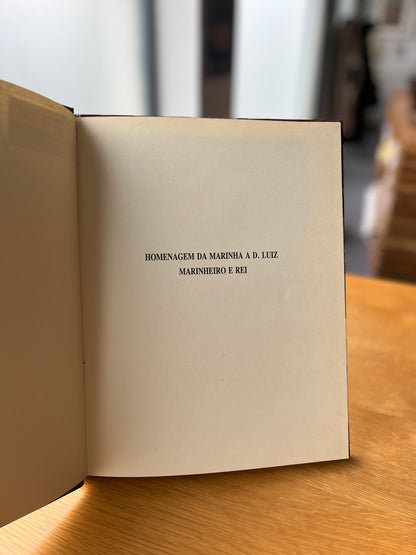HOMENAGEM DA MARINHA A D. LUIZ MARINHEIRO E REI
