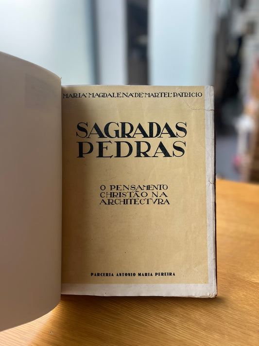SAGRADAS PEDRAS O PENSAMENTO CHRISTÃO NA ARCHITECTURA