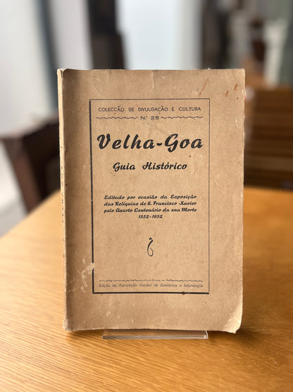 VELHA-GOA, GUIA HISTÓRICO