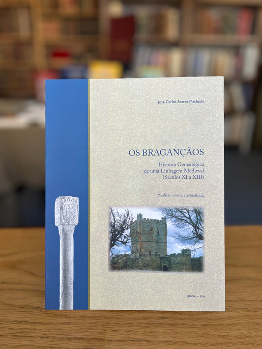 OS BRAGANÇÃOS