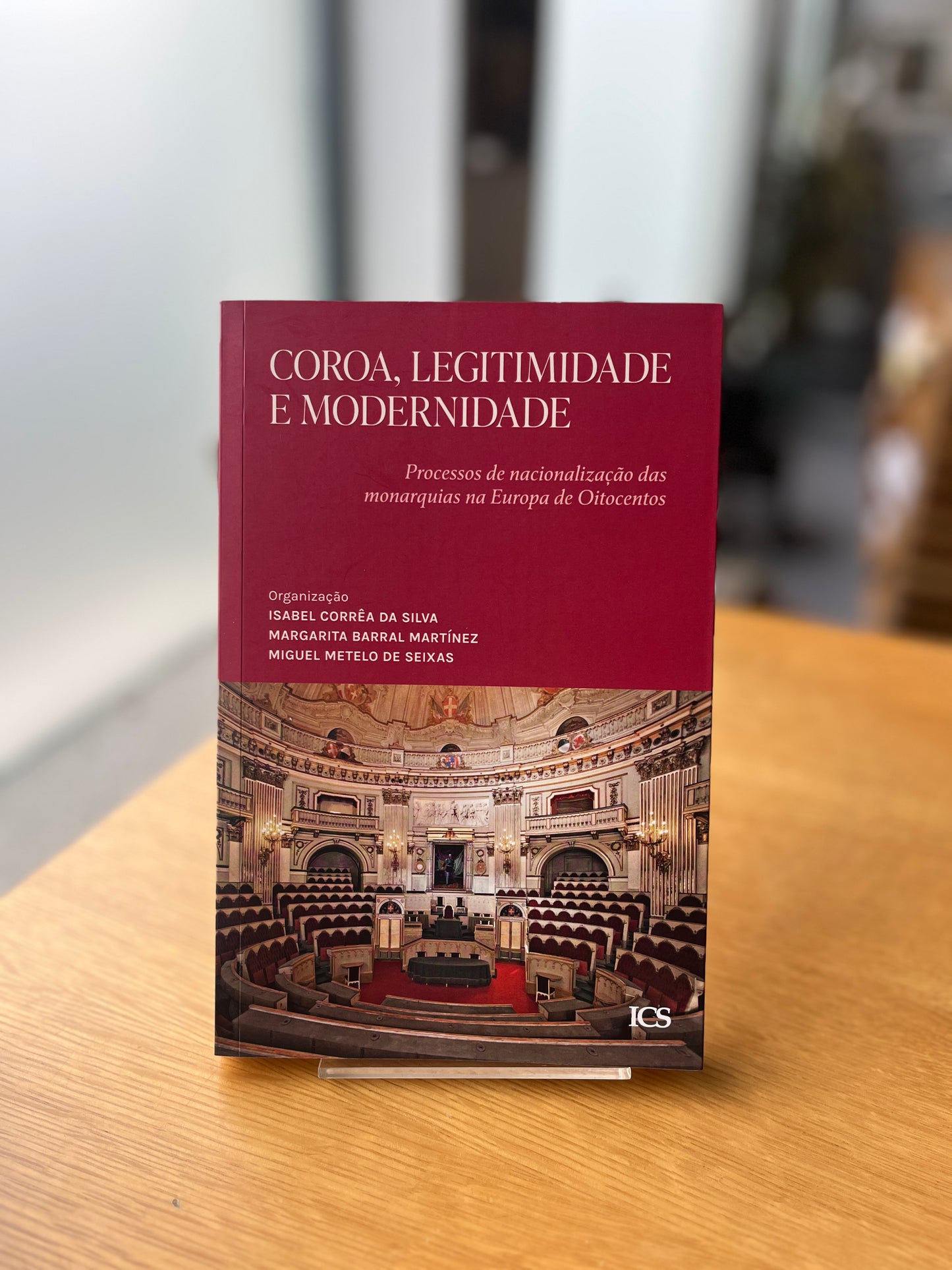 COROA, LEGITIMIDADE E MODERNIDADE