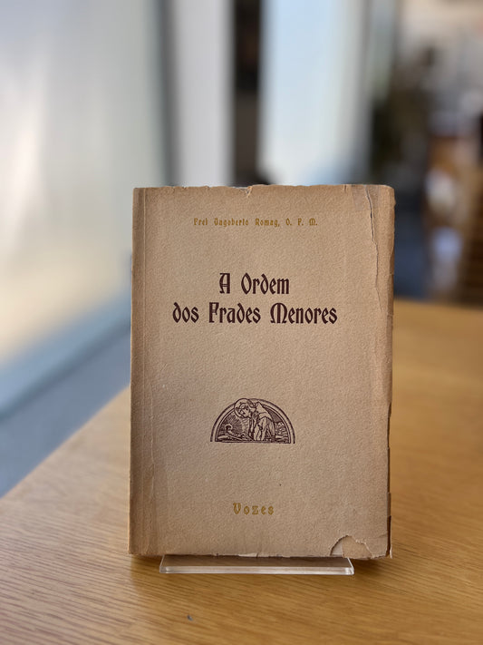 A ORDEM DOS FRADES MENORES