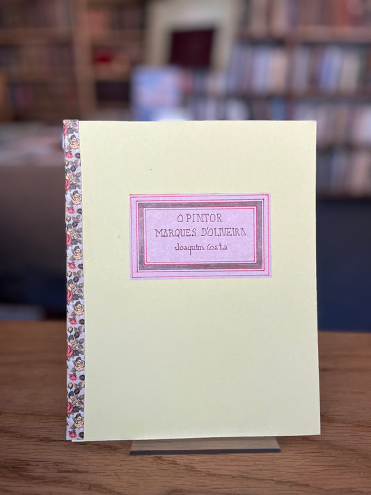 O PINTOR MARQUES D'OLIVEIRA O ARTISTA E O HOMEM