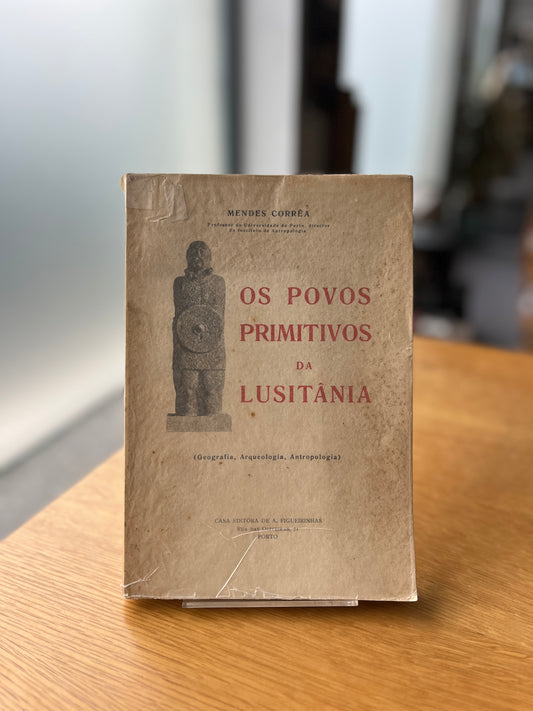 OS POVOS PRIMITIVOS DA LUSITÂNIA