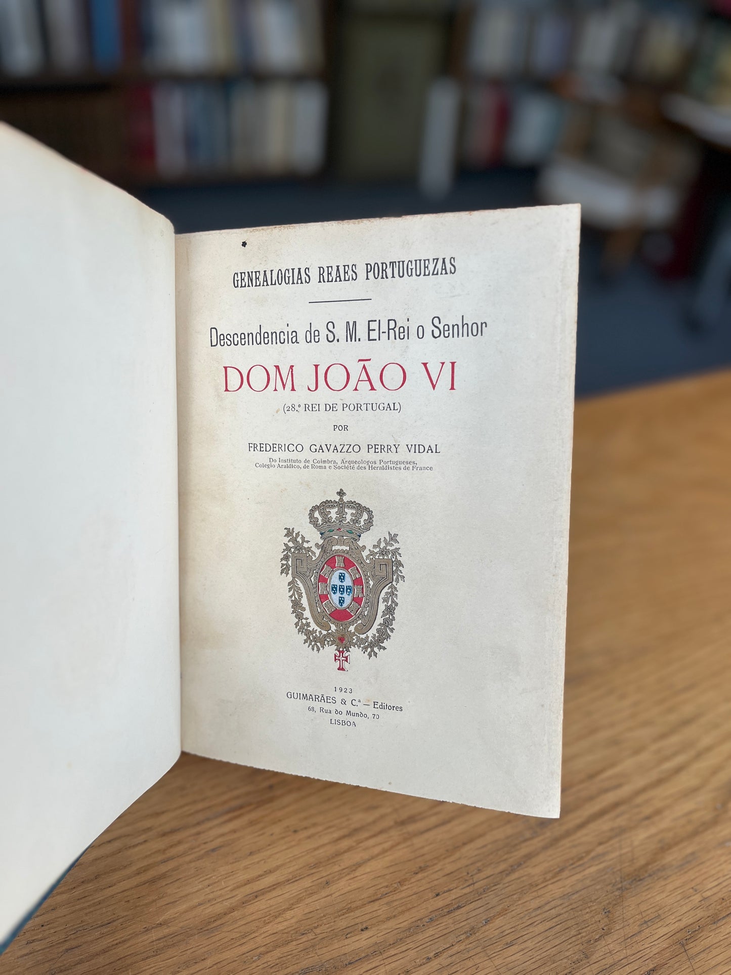 DESCENDENCIA DE S. M. EL- REI DOM JOÃO VI