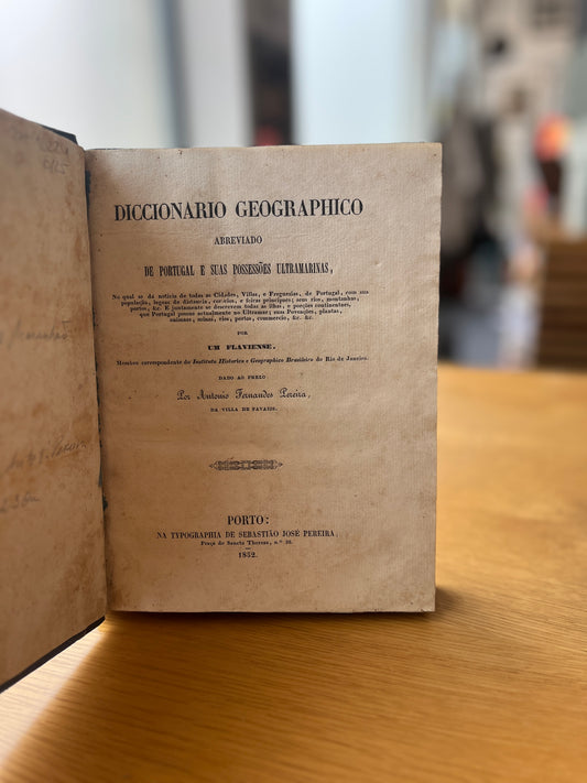 DICCIONARIO GEOGRAPHICO ABREVIADO DE PORTUGAL E SUAS POSSESSÕES ULTRAMARINAS