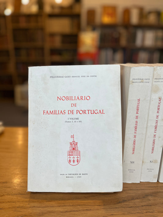 NOBILIÁRIO DE FAMÍLIAS DE PORTUGAL, ACRESCIDO EM ADENDA FINAL DE NOTAS CRÍTICAS,