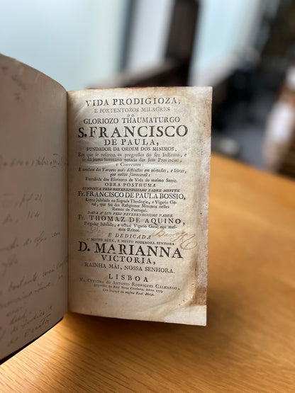 VIDA PRODIGIOZA E PORTENTOZOS MILAGRES DO GLORIOZO THAUMATURGO S. FRANCISCO DE PAULA