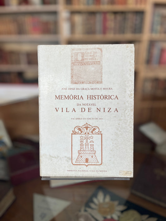 MEMÓRIA HISTÓRICA DA NOTÁVEL VILA DE NIZA