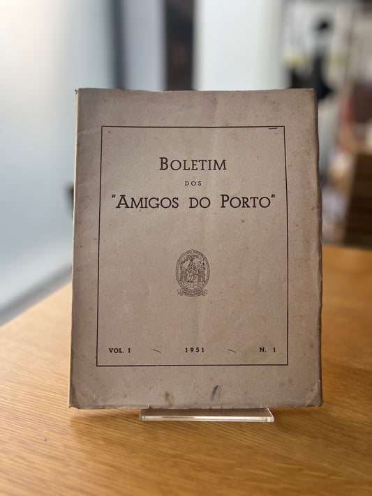 BOLETIM DOS "AMIGOS DO PORTO"