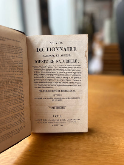 NOUVEAU DICTIONNAIRE RAISONNÉ ET ABRÉGÉ D'ISTOIRE NATURELLE, 2 VOL.