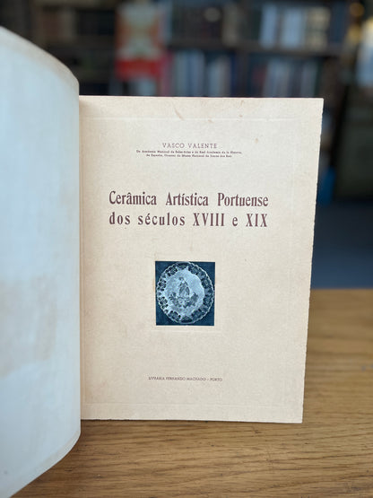 CERÂMICA ARTÍSTICA PORTUENSE DOS SÉCULOS XVIII E XIX