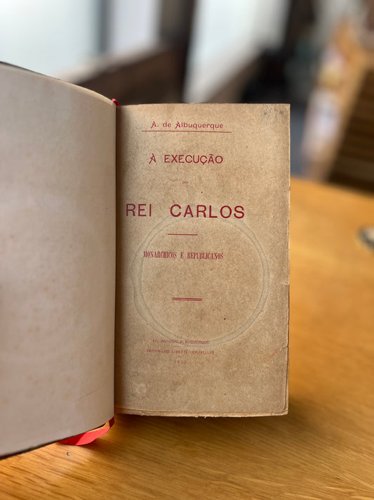 A EXECUÇÃO DO REI D. CARLOS