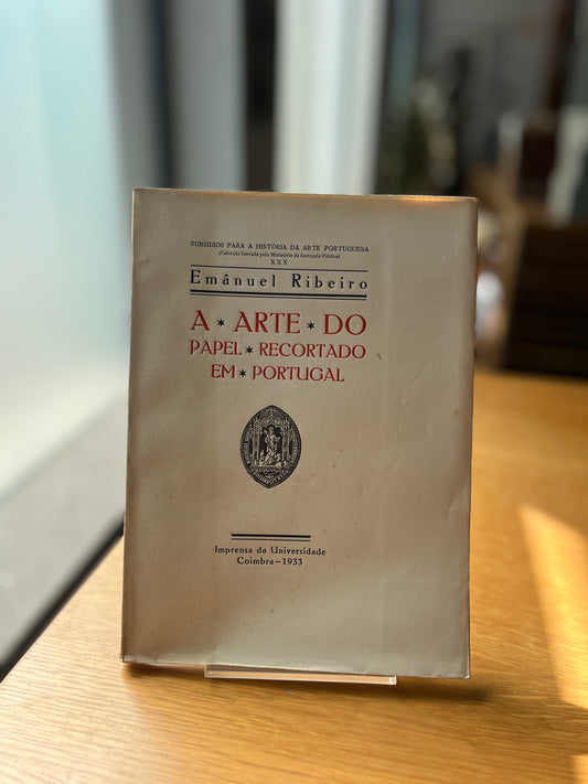 A ARTE DO PAPEL RECORTADO EM PORTUGAL