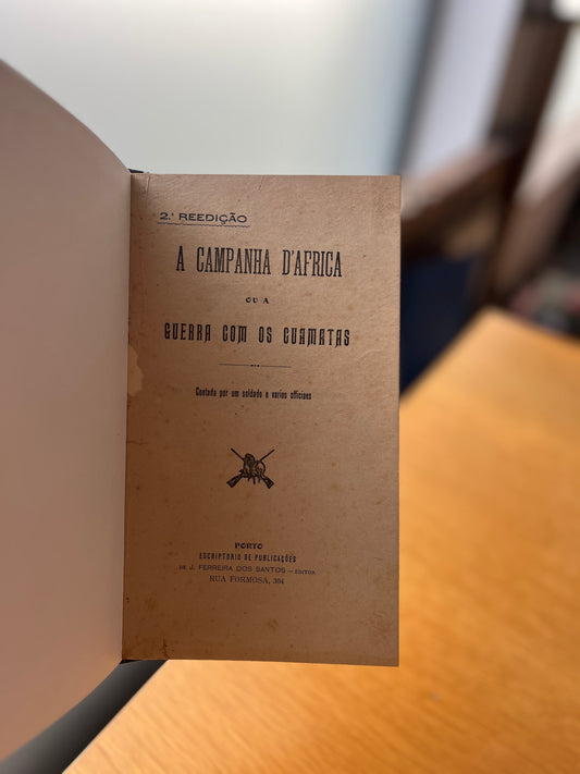 A CAMPANHA D'AFRICA OU A GUERRA COM OS GUAMATAS