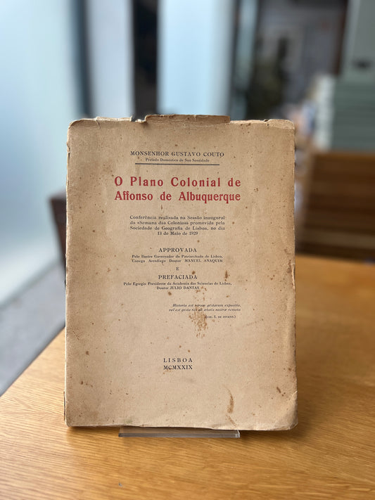 O PLANO COLONIAL DE AFFONSO DE ALBUQUERQUE