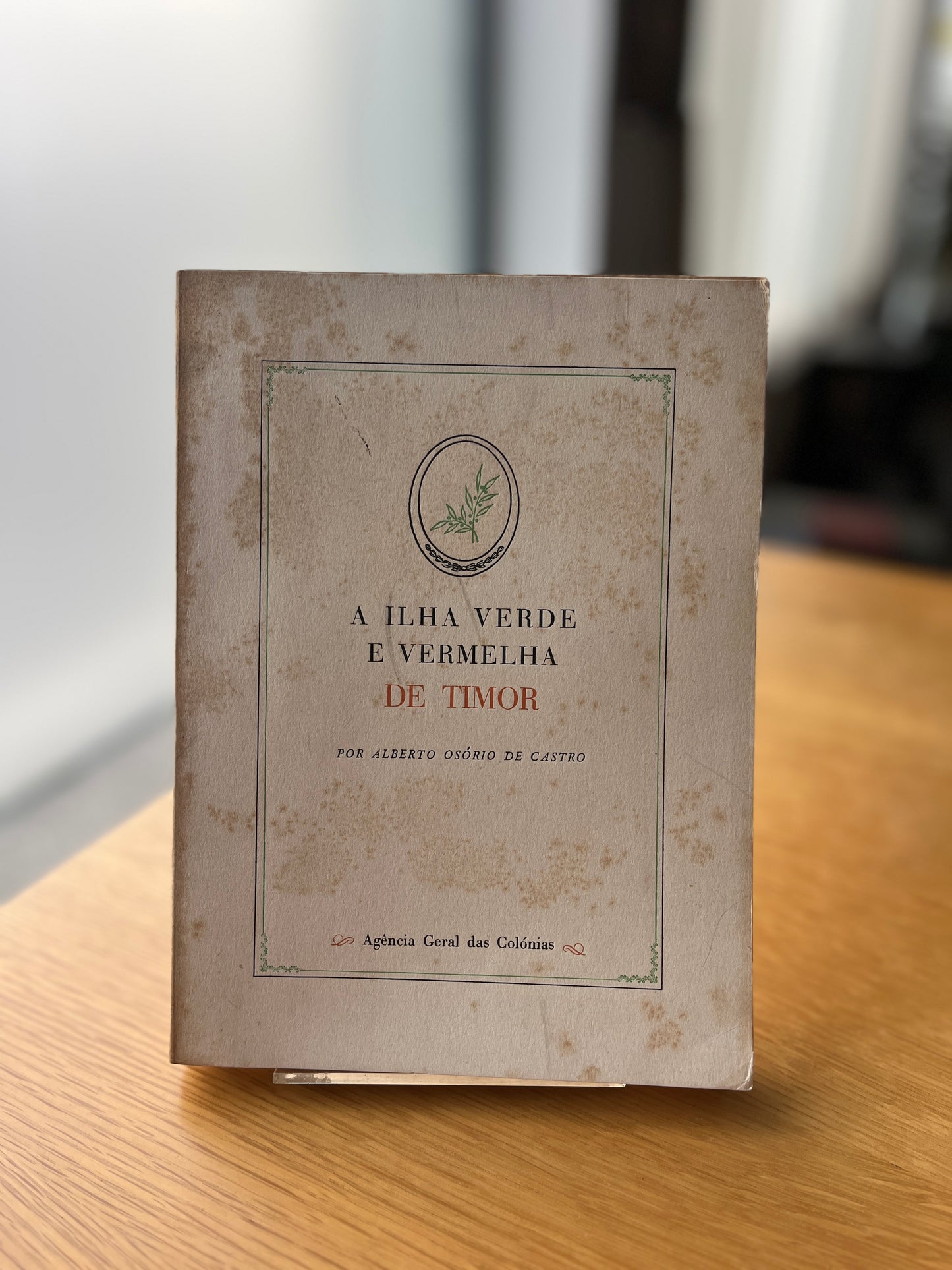 A ILHA VERDE E VERMELHA DE TIMOR