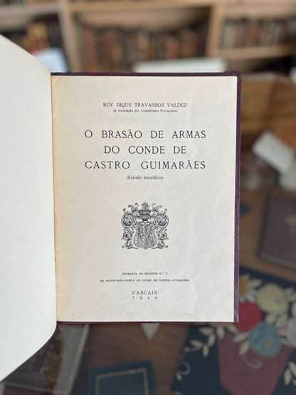 O BRASÃO DE ARMAS DO CONDE DE CASTRO GUIMARÃES