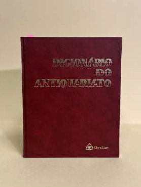 DICIONÁRIO DO ANTIQUARIATO