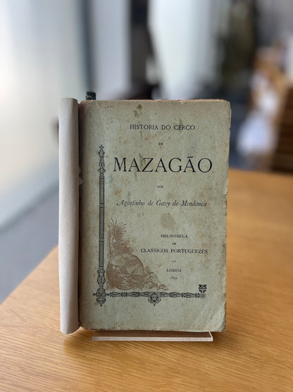 HISTÓRIA DO CERCO DE MAZAGÃO
