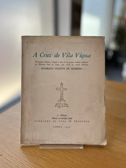 A CRUZ DE VILA VIÇOSA