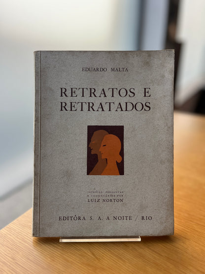RETRATOS E RETRATADOS - 1º VOLUME