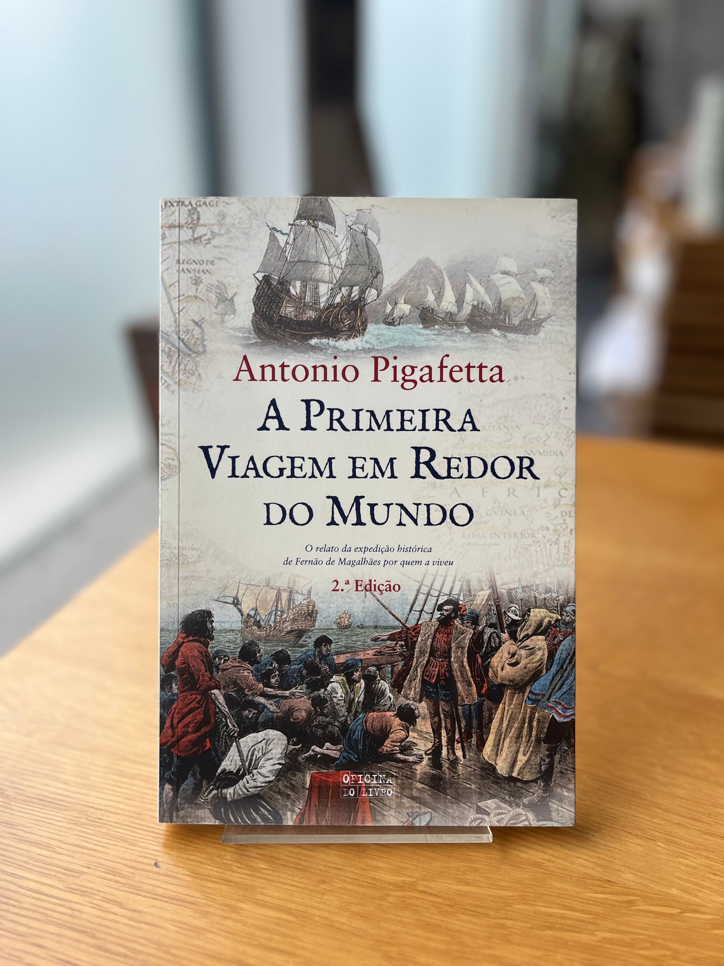 A PRIMEIRA VIAGEM EM REDOR DO MUNDO