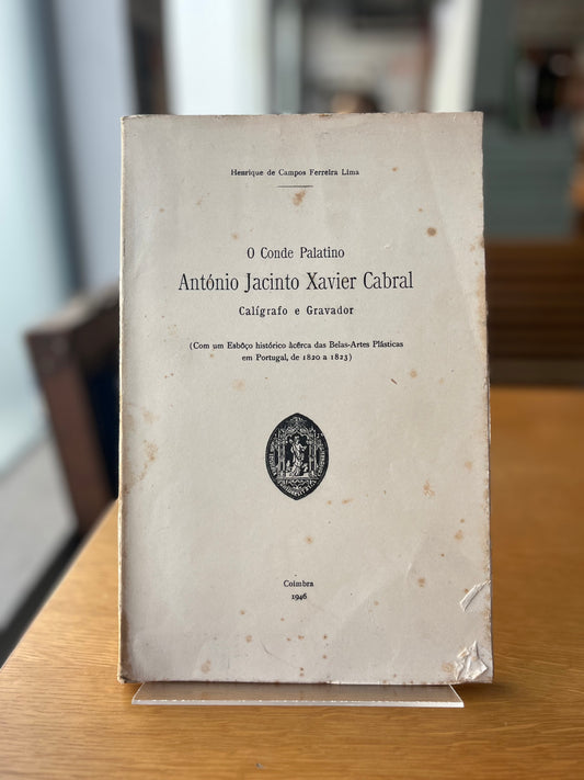 O CONDE PALATINO ANTÓNIO JACINTO XAVIER CABRAL