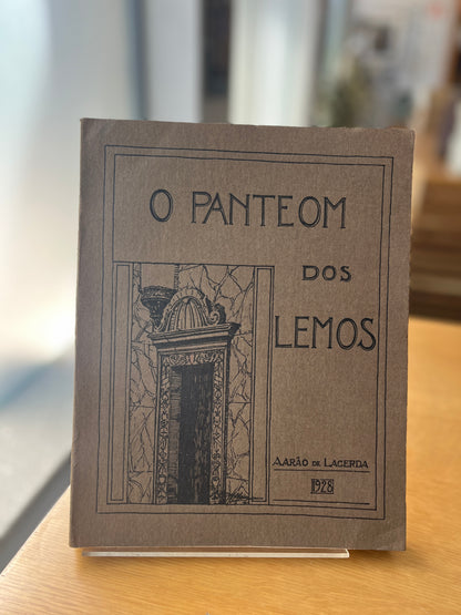 O PANTEOM DOS LEMOS NA TROFA DO VOUGA