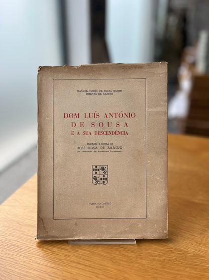 DOM LUÍS ANTÓNIO DE SOUSA E A SUA DESCENDÊNCIA