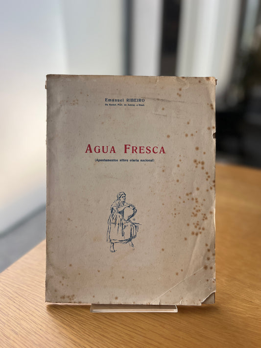 AGUA FRESCA, APONTAMENTOS SÔBRE OLARIA NACIONAL