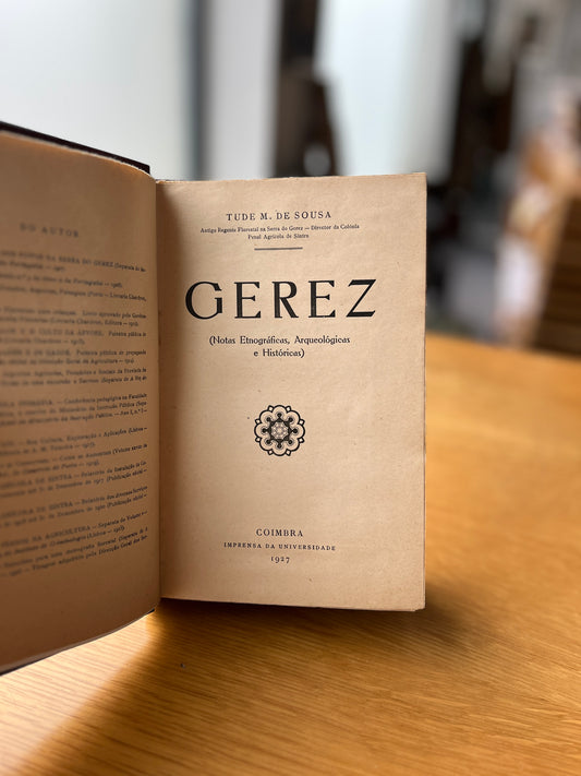 GEREZ (NOTAS ETNOGRÁFICAS, ARQUEOLÓGICAS E HISTÓRICAS)