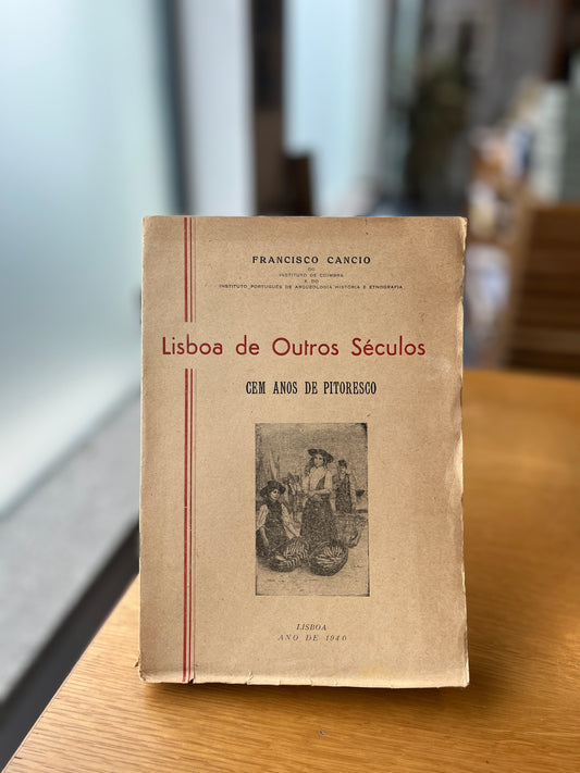 LISBOA DE OUTROS SÉCULOS