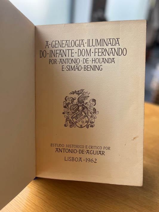 A GENEALOGIA ILUMINADA DO INFANTE D. FERNANDO