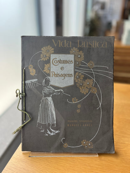 VIDA RÚSTICA, COSTUMES E PAISAGENS