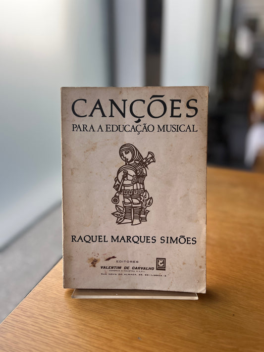 CANÇÕES PARA A EDUCAÇÃO MUSICAL
